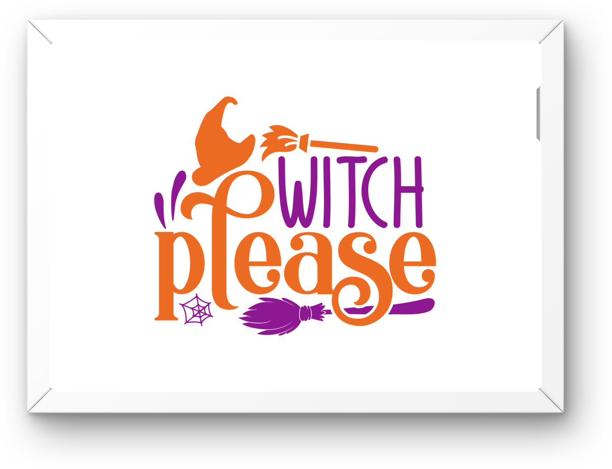 Witch Please Wall Art | Halloween Typography Print | Spooky Witchy Gift